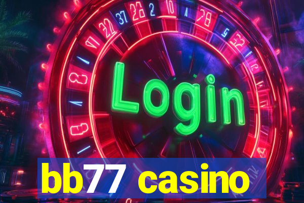 bb77 casino